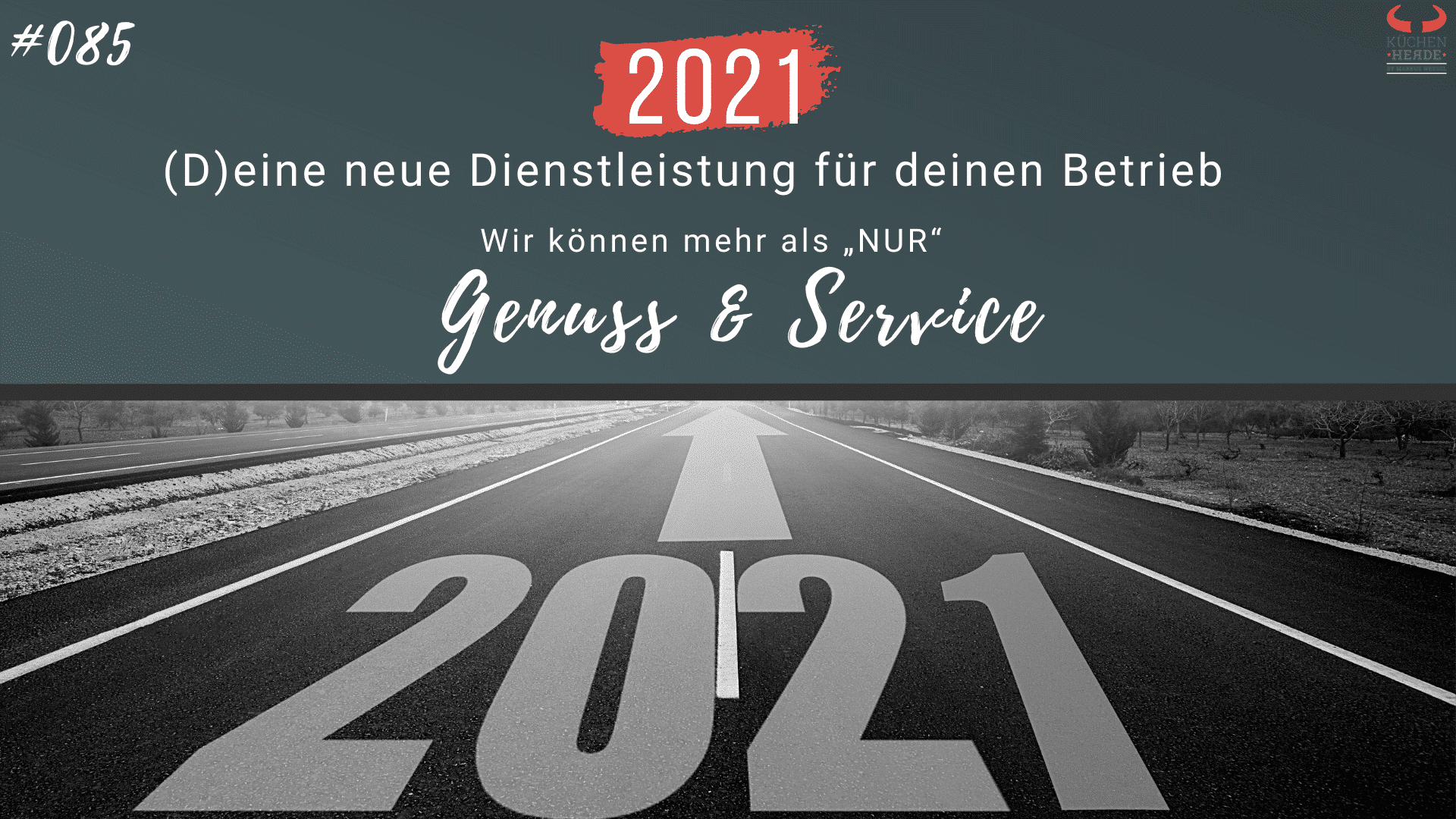 Küchenherde Podcast (D)eine neue Dienstleistung für deinen Betrieb